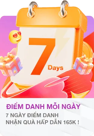 7 ngày điểm danh liên tục nhận quà lên đến 165k